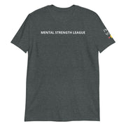 MENTAL STRENGTH LEAGUE | Short-Sleeve Unisex T-Shirt
