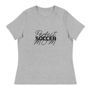 Perfect Soccer Mom | Women's Relaxed T-Shirt