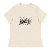 Perfect Soccer Mom | Women's Relaxed T-Shirt